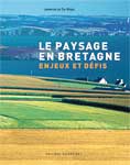 Le paysage en bretagne - enjeux et défis