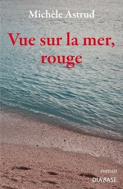 Vue sur la mer, rouge