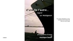 D'une île l'autre - regard sur Madagascar
