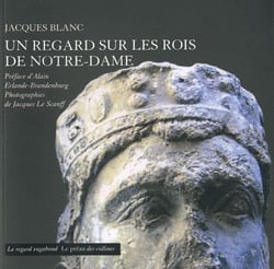 Un regard sur les rois de notre-dame