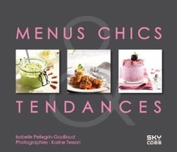 Menus chics et tendances