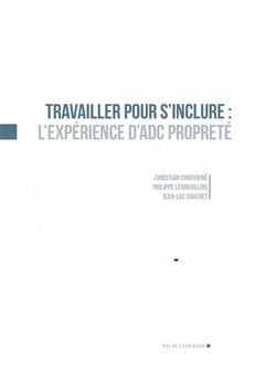 Travailler pour s'inclure - l'expérience d'ADC propreté