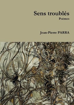 Sens troublés
