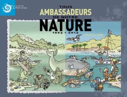 Tous ambassadeurs de notre nature - 1963-2013 - parc national de Port-Cros
