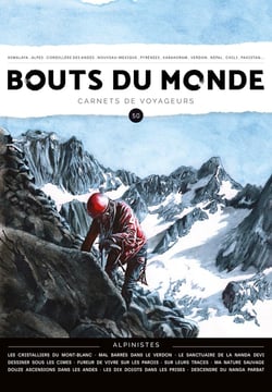 Revue Bouts du monde : Bouts du monde 50 : alpinistes