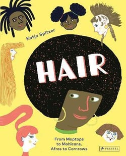 Hair : from moptops to mohicans, afros to cornrows