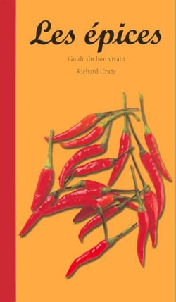Guide du bon vivant: les epices - ev