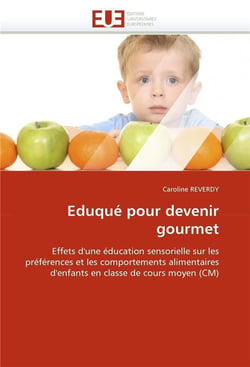 Eduque pour devenir gourmet