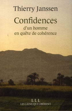 Confidences : Un Homme En Quete De Coherence