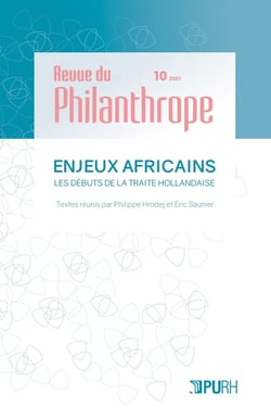 La revue du philanthrope, n° 10/2021 : Enjeux africains
