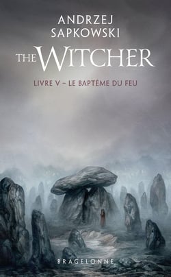 Sorceleur (Witcher) - Poche, T5 : Le Baptême du feu