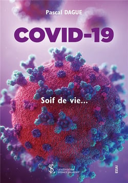 Covid-19  - soif de vie...