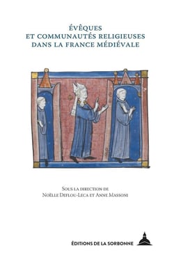 Évêques et communautés religieuses dans la France médiévale