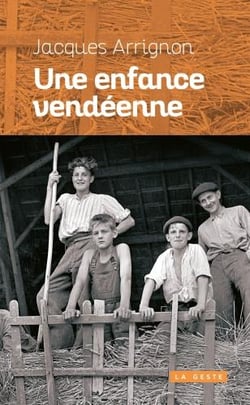 UNE ENFANCE VENDÉENNE
