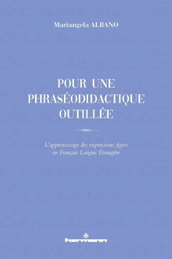 Pour une phraséodidactique outillée : L'apprentissage des expressions figées en Français Langue Étrangère