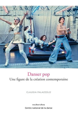 Danser pop - une figure de la creation contemporaine