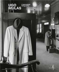 Ugo Mulas : the process of photography