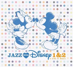 Jazz loves Disney 1 & 2 - a kind of magic