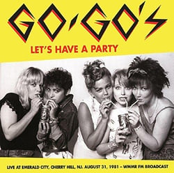 Let's have a party : live at Emerald city, Cherry Hill, Nj, August 31, 1981 - Wmmr Fm Broadcast