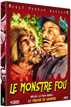 Le Monstre fou + Le voleur de cadavres