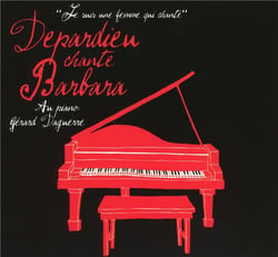 Depardieu chante barbara