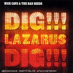 Dig !!! Lazarus, Dig !!!