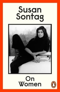 ON WOMEN - A NEW COLLECTION OF FEMINIST ESSAYS FROM INFLUENTIAL WRITER