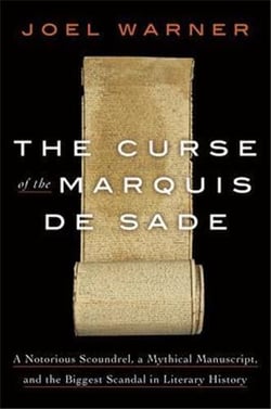 The curse of the Marquis de Sade