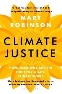 Climate justice - hope, resilience, and the fight for a sustainable future