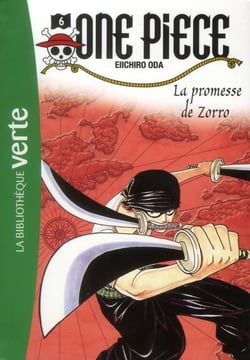 One Piece 06 - La promesse de Zorro