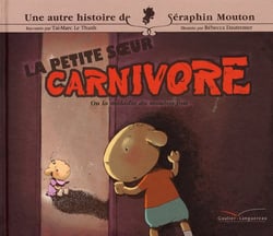 LA PETITE SOEUR CARNIVORE