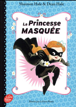 La princesse masquée Tome 1