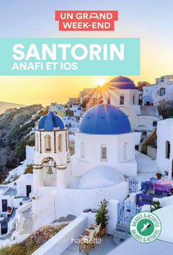 Un grand week-end : Santorin, Anafi, et Ios