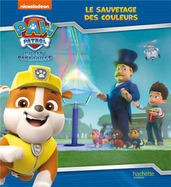 La Pat'Patrouille : Le sauvetage des couleurs