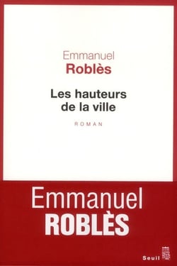 Les hauteurs de la ville