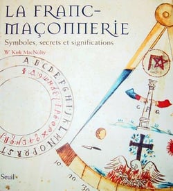 La franc-maçonnerie symboles, secrets et significations
