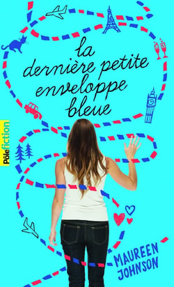 La dernière petite enveloppe bleue