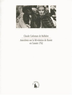 Anecdote sur la révolution de russie en l'année 1762