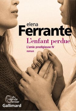 L'Amie prodigieuse Tome 4 : L'Enfant perdue