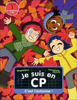 Je suis en CP Tome 11 : C'est l'automne !
