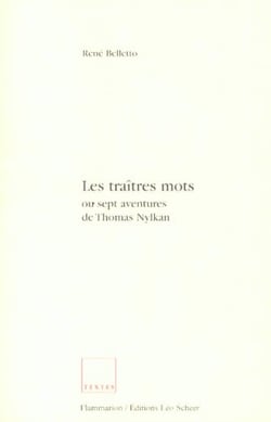 Les Traîtres mots ou Sept aventures de Thomas Nylkan