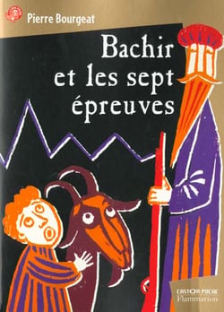 Bachir et les sept epreuves (nouvelle edition)