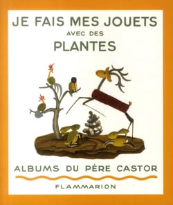 Je fais mes jouets avec des plantes