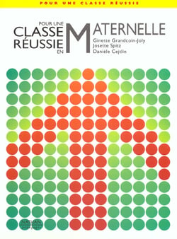 Pour une classe reussie - en maternelle