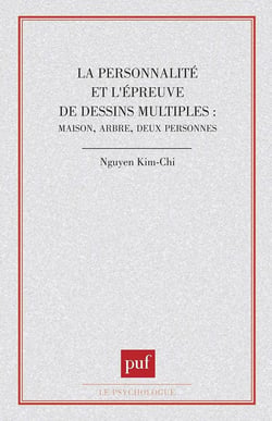 La personnalité et l'épreuve de dessins multiples : maison, arbre, deux personnes