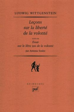 Leçons sur la liberté de la volonté - essai sur le libre jeu de la volonté (2e édition)