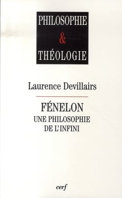 Fénelon, une philosophie de l'infini