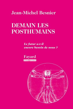 Demain les posthumains