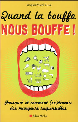Quand La Bouffe Nous Bouffe