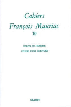 Cahiers François Mauriac Tome 10